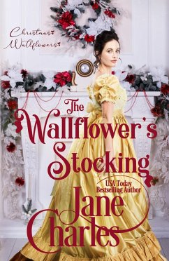 The Wallflower's Stocking (Christmas Wallflowers) (eBook, ePUB) - Charles, Jane