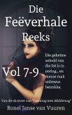 Die Feëverhale Reeks Volume 7-9 (eBook, ePUB)