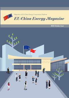 EU China Energy Magazine 2022 October Issue (eBook, ePUB) - Project, EU-China Energy Cooperation Platform