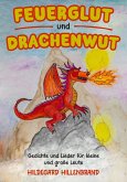 Feuerglut und Drachenblut (eBook, ePUB)