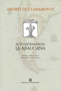 Auto sacramental La Araucana (eBook, ePUB) - de Claramonte, Andrés