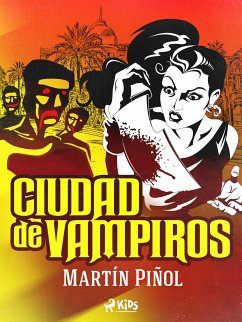 Ciudad de vampiros (eBook, ePUB) - Martín Piñol, Joan Antoni