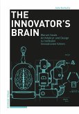 The Innovator's Brain (eBook, PDF)