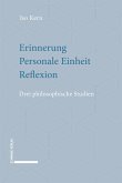 Erinnerung - Personale Einheit - Reflexion (eBook, PDF)