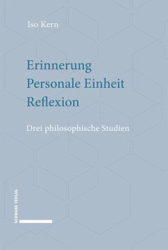 Erinnerung - Personale Einheit - Reflexion (eBook, PDF) Cover Erinnerung - Personale Einheit - Reflexion (eBook, PDF)