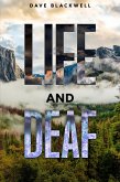 Life and Deaf (eBook, ePUB) Life and Deaf (eBook, ePUB)