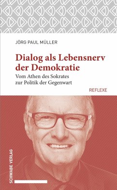 Dialog als Lebensnerv der Demokratie (eBook, PDF) - Müller, Jörg Paul