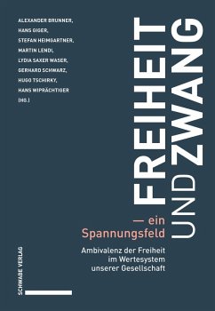 Freiheit und Zwang - ein Spannungsfeld (eBook, PDF)
