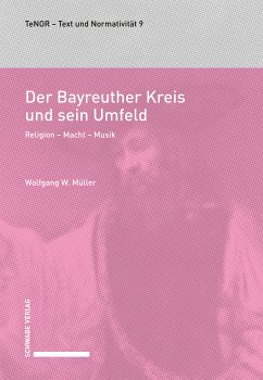 Der Bayreuther Kreis und sein Umfeld (eBook, PDF) - Müller, Wolfgang W.