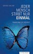 Jeder Mensch stirbt nur einmal (eBook,... - Bild 1