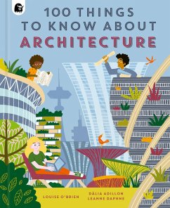100 Things to Know About Architecture (eBook, ePUB) - O'Brien, Louise