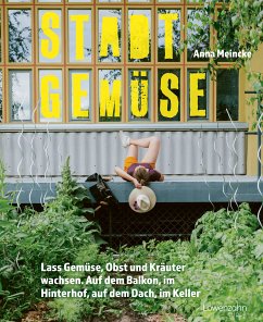 Stadtgemüse (eBook, ePUB) - Meincke, Anna