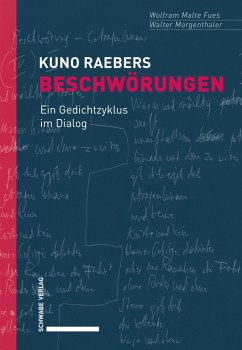 Kuno Raebers Beschwörungen (eBook, PDF) - Fues, Wolfram Malte; Morgenthaler, Walter