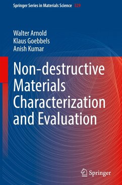 Non-destructive Materials Characterization and Evaluation - Arnold, Walter;Goebbels, Klaus;Kumar, Anish