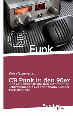 CB Funk in den 90er - Szameitat, Petra