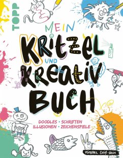 Mein Kritzel- und Kreativbuch - Geiß-Hein, Michael