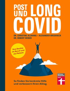 Long Covid und Post Covid - Allwang, Dr. med. Christine;Bredereck, Alexander;Weber, Dr. Robert