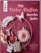 Mit Deko-Reifen durchs Jahr - Bild 1