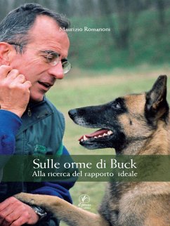 Sulle orme di Buck (eBook, ePUB) - Romanoni, Maurizio