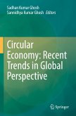 Circular Economy: Recent Trends in Global Perspective