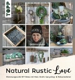 Natural Rustic Love
