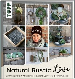 Natural Rustic Love - Waskow, Daniela