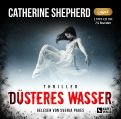 Düsteres Wasser: Thriller - Shepherd, Catherine