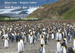 Am Rande der Antarktis - Isele, Klaus;Tobler, Brigitte