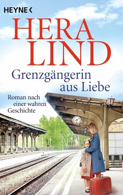 Grenzgängerin aus Liebe - Lind, Hera