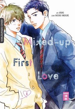 Mixed-up First Love 06 - Aruko;Hinekure, Wataru