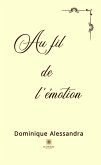 Au fil de l&quote;émotion (eBook, ePUB)