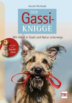 Der Gassi-Knigge - Reinhold, Annett