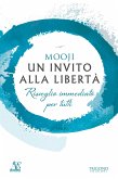 Un invito alla libertà (eBook, ePUB)