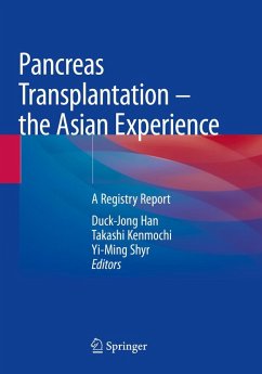 Pancreas Transplantation - the Asian Experience Cover Pancreas Transplantation - the Asian Experience