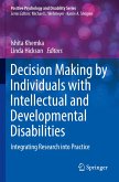 Decision Making by Individuals with Intellectual and Developmental Disabilities