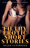 Filthy Erotic Short Stories (eBook, ePUB)