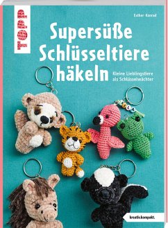 Supersüße Schlüsseltiere häkeln (kreativ.kompakt.) - Konrad, Esther