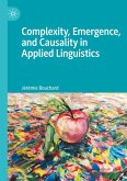 Complexity, Emergence, and Causality in Applied Linguistics