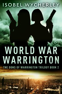 World War Warrington (eBook, ePUB) - Wycherley, Isobel