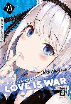 Kaguya-sama: Love is War 21 - Akasaka, Aka