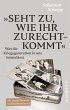 Seht zu, wie ihr zurechtkommt - Bild 1