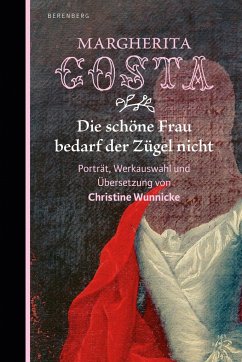 Die schöne Frau bedarf der Zügel nicht - Costa, Margherita