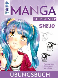 Shojo. Manga Step by Step Übungsbuch - Keck, Gecko