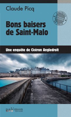 Bons baisers de Saint-Malo (eBook, ePUB) - Angledroit, Cicéron