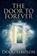 The Door To Forever (eBook, ePUB) - Bild 1