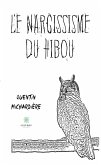 Le narcissisme du hibou (eBook, ePUB)