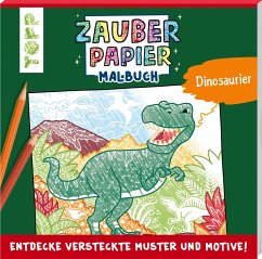 Zauberpapier Malbuch Dinosaurier - Pitz, Natascha