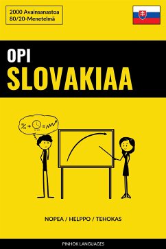 Opi Slovakiaa - Nopea / Helppo / Tehokas (eBook, ePUB) - Pinhok, Languages