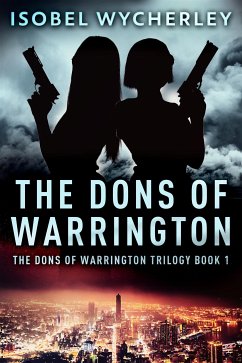 The Dons of Warrington (eBook, ePUB) - Wycherley, Isobel