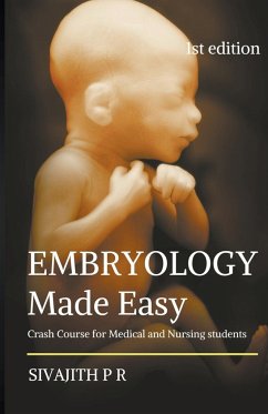 Embryology Made Easy - R, Sivajith P